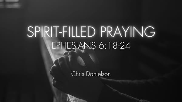 Sprit-Filled Praying