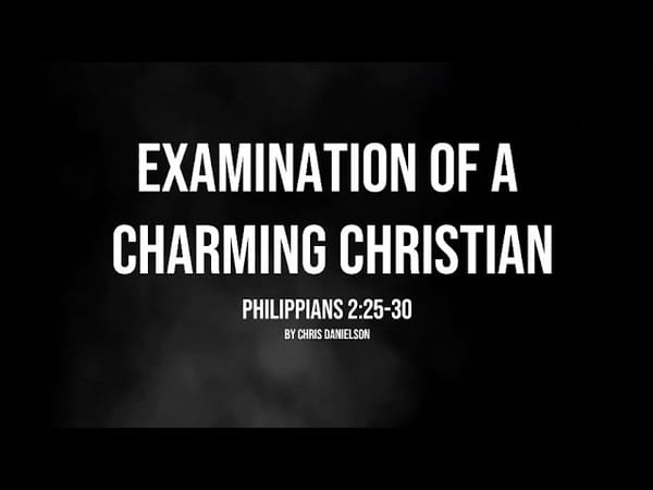 Examination of a Charming Christian