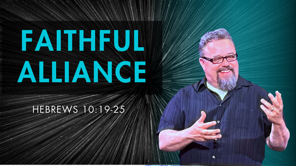 Faithful Alliance