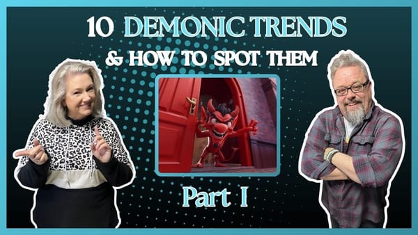 10 Demonic Trends Infiltrating Christianity Everywhere