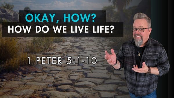 How do we actually live life for Christ?