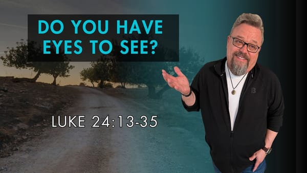 Do you really see with Spiritual eyes given by Jesus?