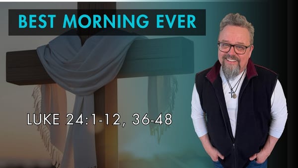 The multiple emotions of Resurrection Sunday